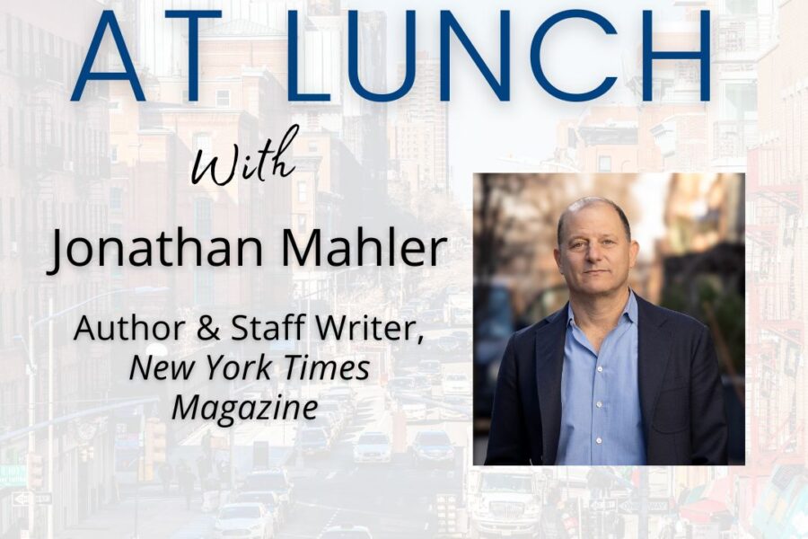 At Lunch with Jonathan Mahler