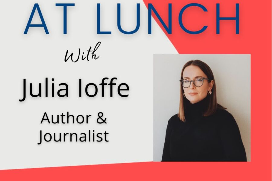 At Lunch with Julia Ioffe