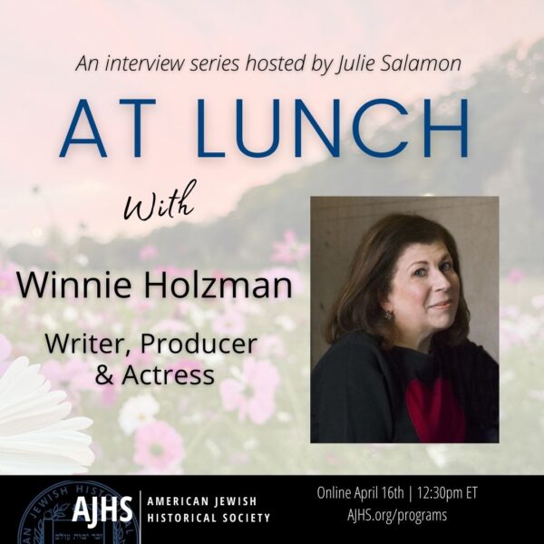 At Lunch with Winnie Holzman