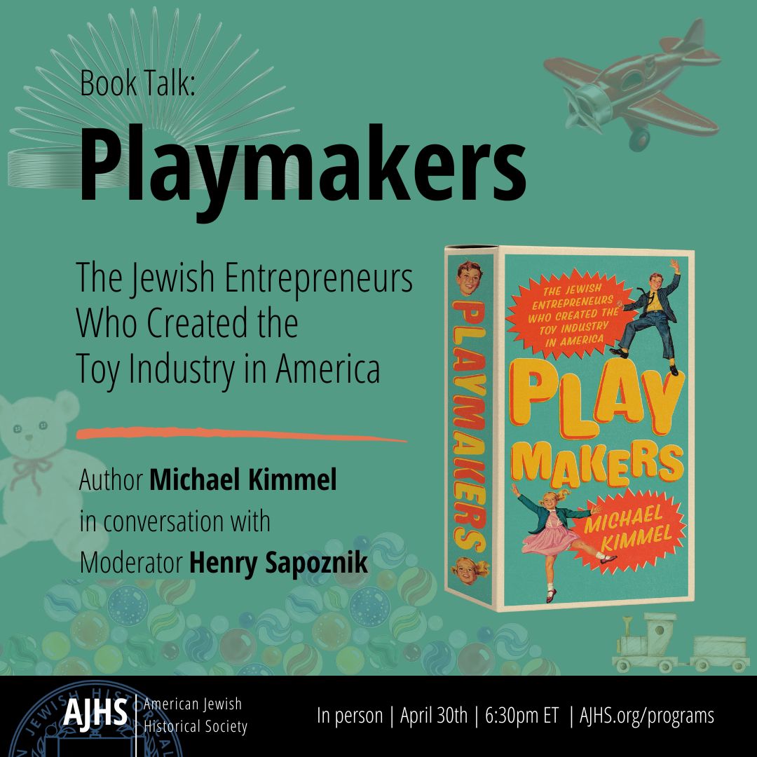 Playmakers AJHS program with Michael Kimmel and Henry Sapoznik